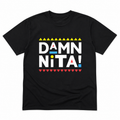 Damn Nita T-Shirt